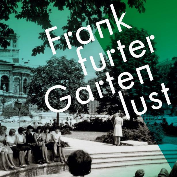 Ticket Frankfurter Gartenlust