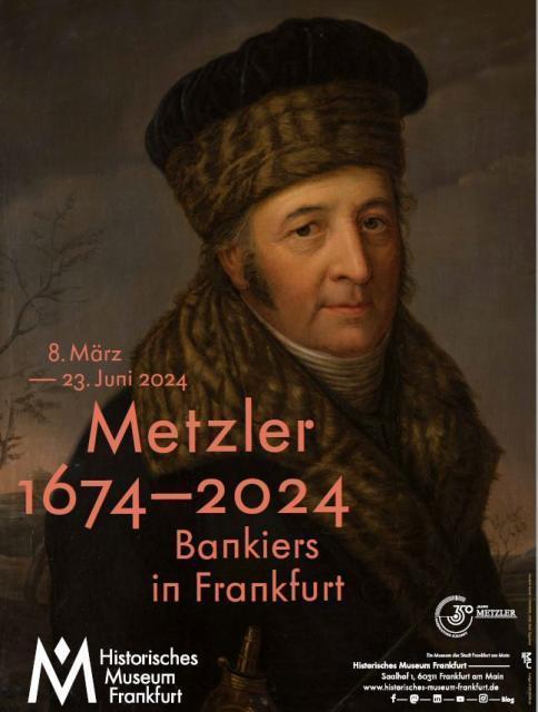 Plakat zur Ausstellung Metzler 1674-2024: Bankiers in Frankfurt